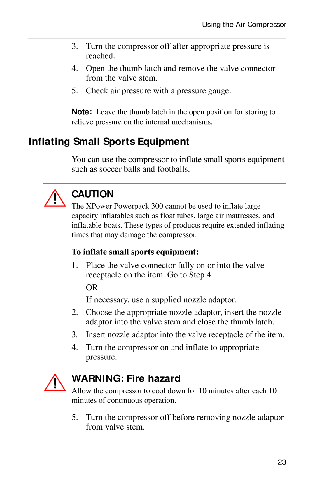 Xantrex Technology Powerpack 300 manual Inflating Small Sports Equipment, To inflate small sports equipment 