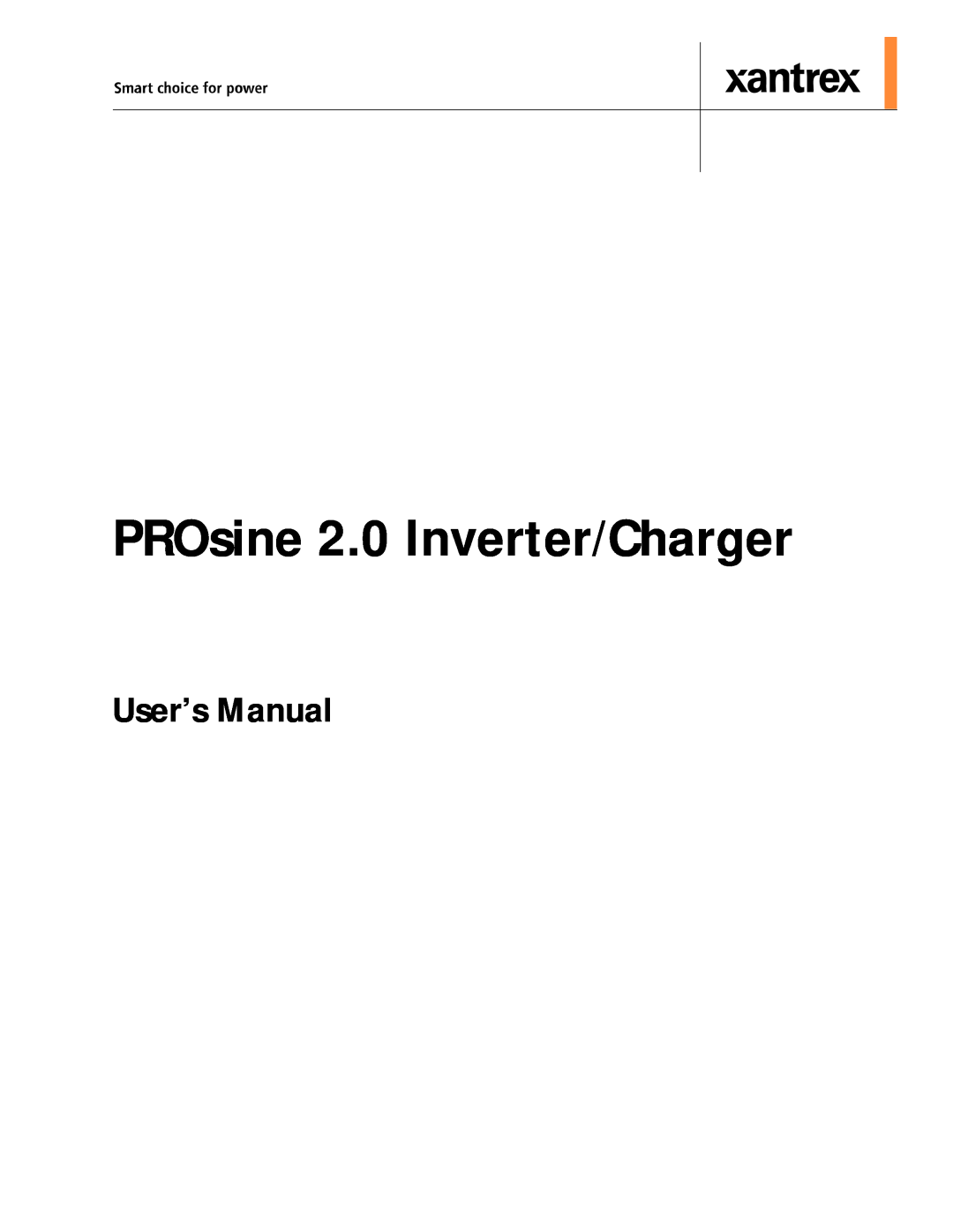 Xantrex Technology user manual User’s Manual, PROsine 2.0 Inverter/Charger 