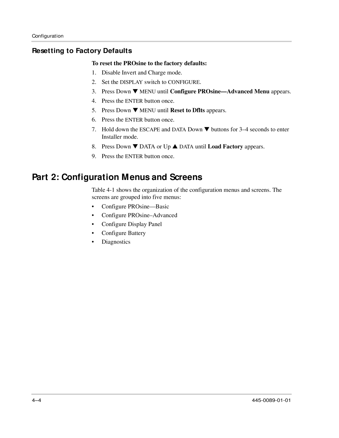 Xantrex Technology PROsine 2.0 user manual Part 2 Configuration Menus and Screens, Resetting to Factory Defaults 