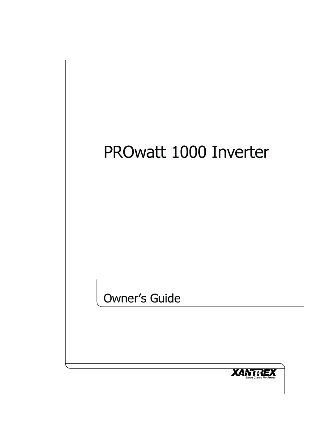 Xantrex Technology manual PROwatt 1000 Inverter 