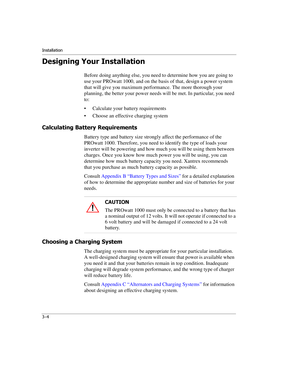 Xantrex Technology PROwatt 1000 Designing Your Installation, Calculating Battery Requirements, Choosing a Charging System 