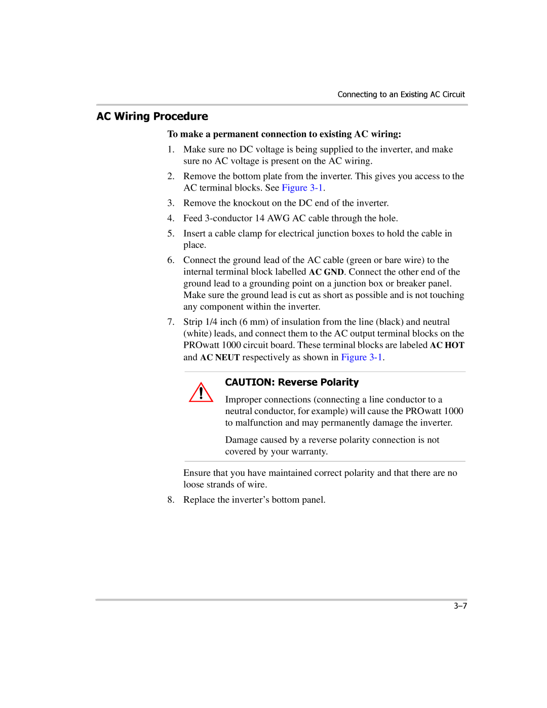 Xantrex Technology PROwatt 1000 manual AC Wiring Procedure, To make a permanent connection to existing AC wiring 