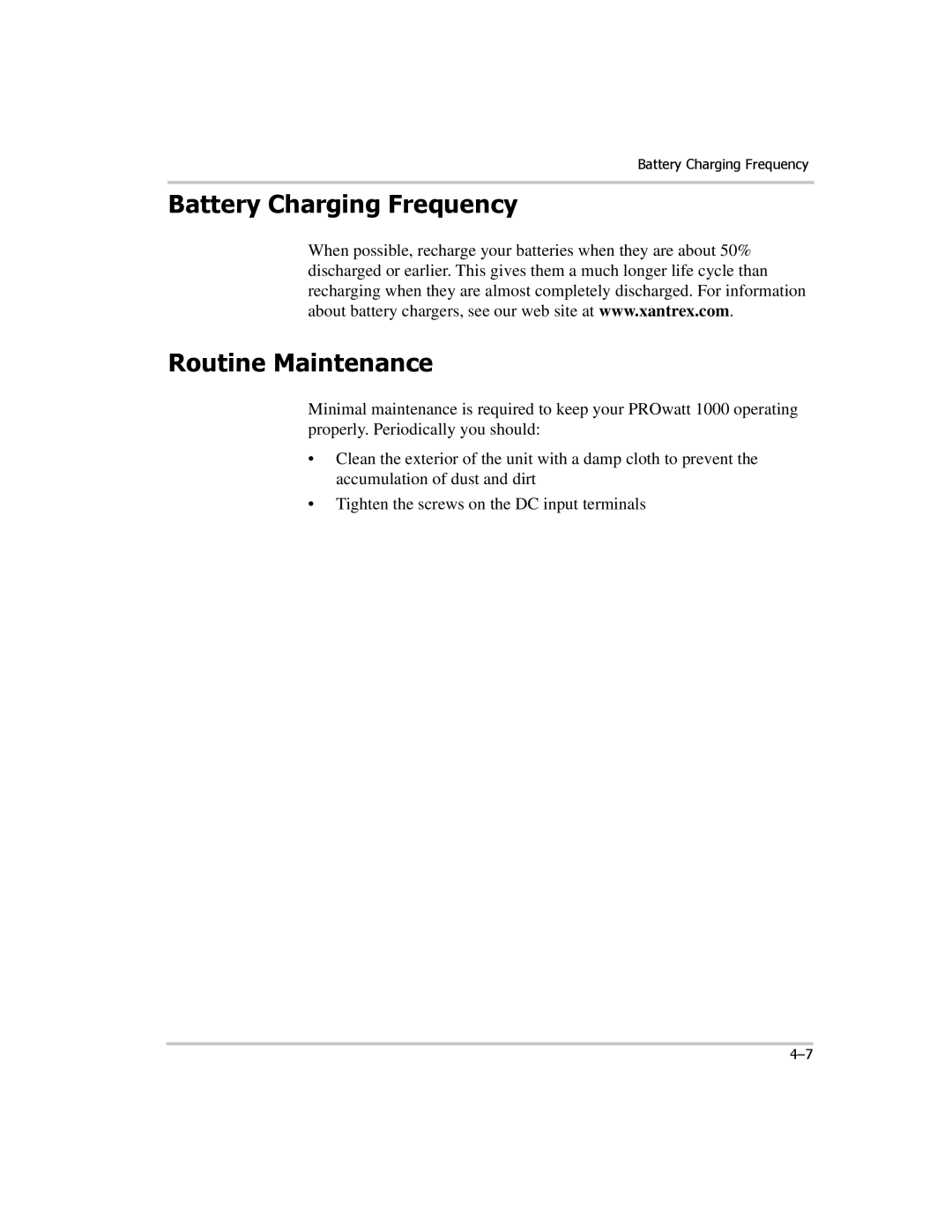 Xantrex Technology PROwatt 1000 manual Battery Charging Frequency Routine Maintenance 