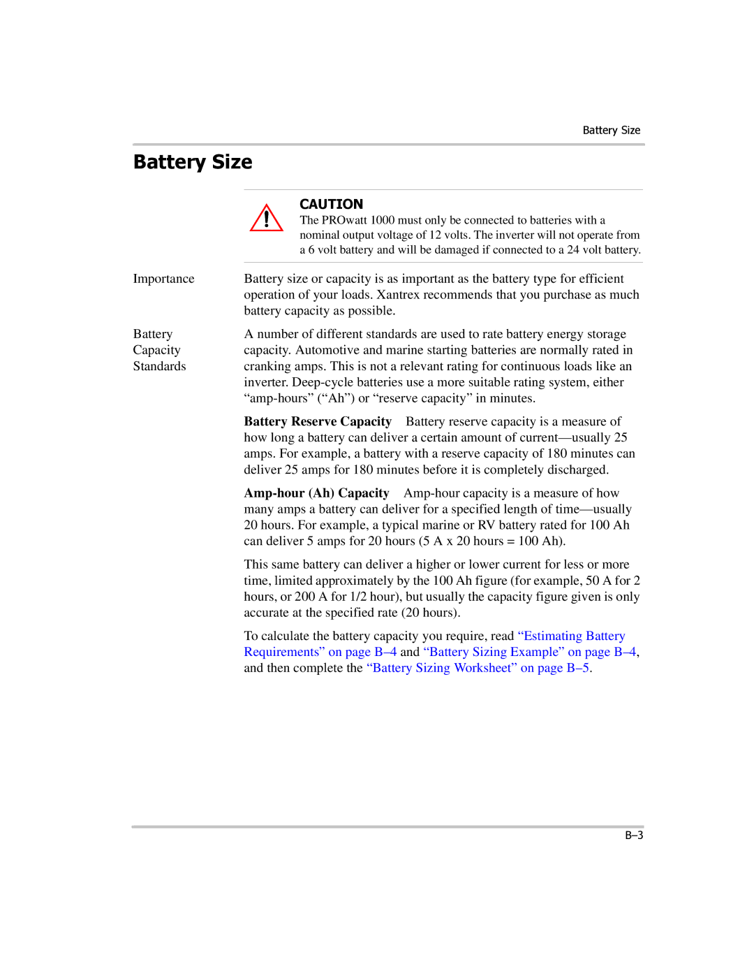 Xantrex Technology PROwatt 1000 manual Battery Size 