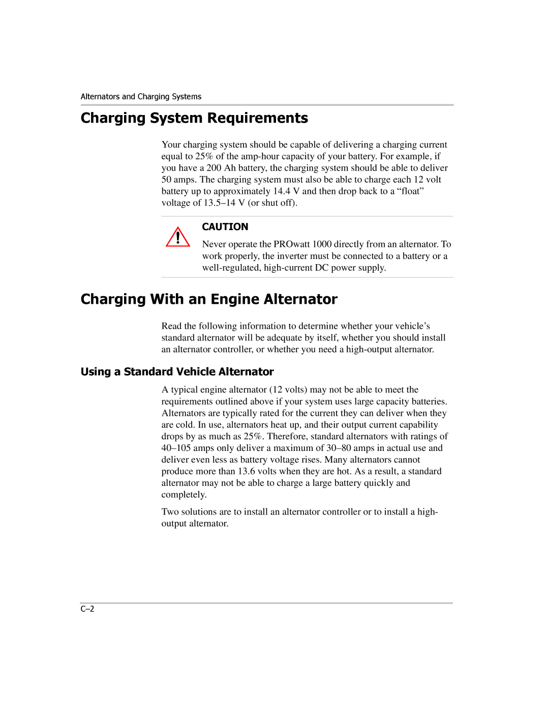 Xantrex Technology PROwatt 1000 manual Charging System Requirements, Charging With an Engine Alternator 