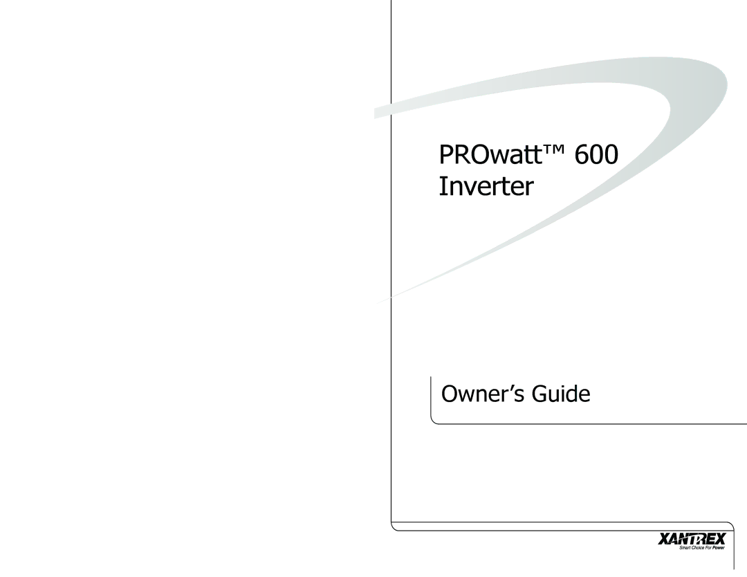 Xantrex Technology manual PROwatt 600 Inverter 