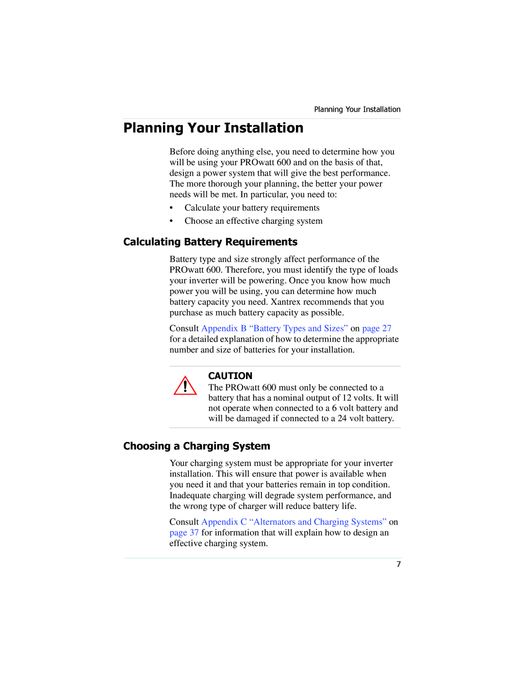 Xantrex Technology PROwatt 600 Planning Your Installation, Calculating Battery Requirements, Choosing a Charging System 