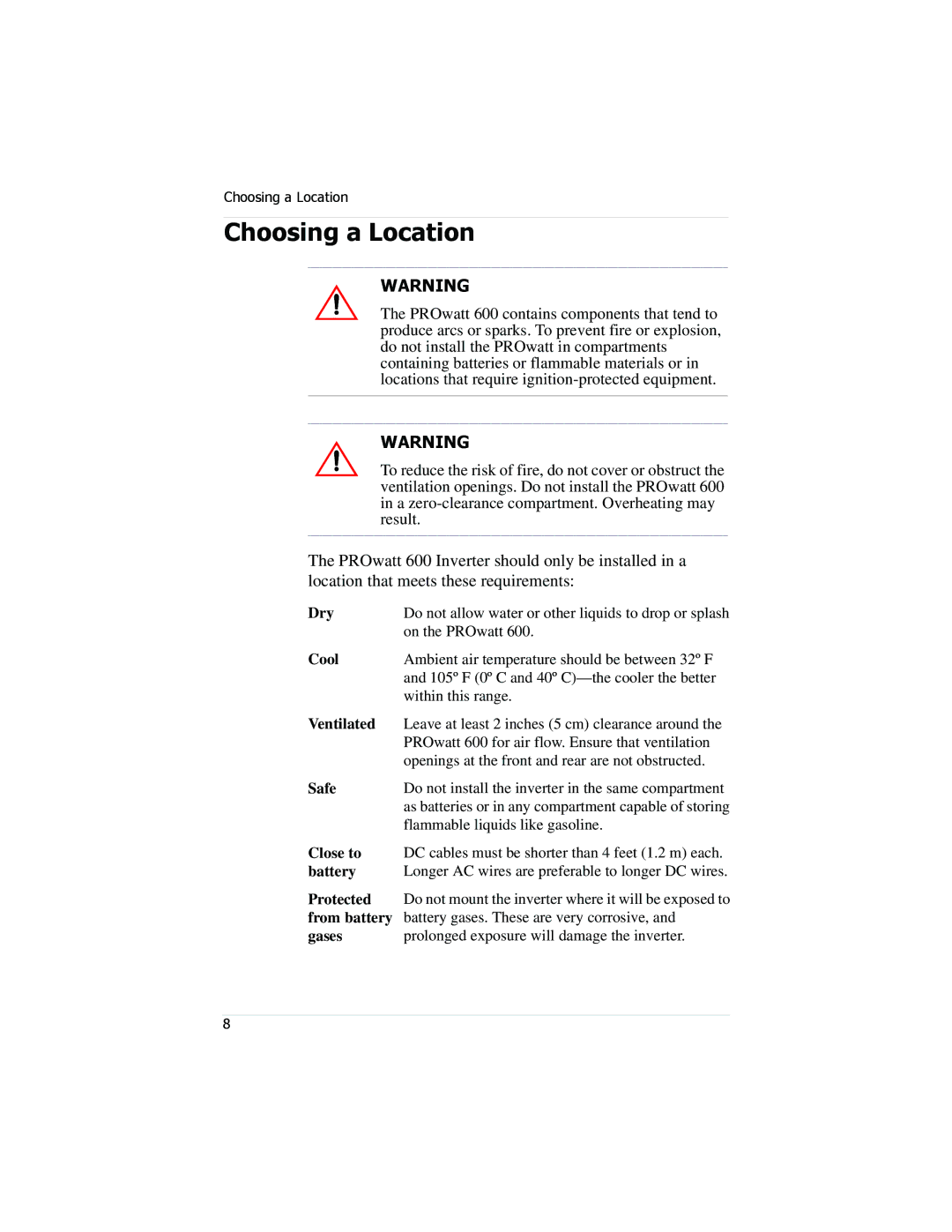 Xantrex Technology PROwatt 600 manual Choosing a Location, Cool 