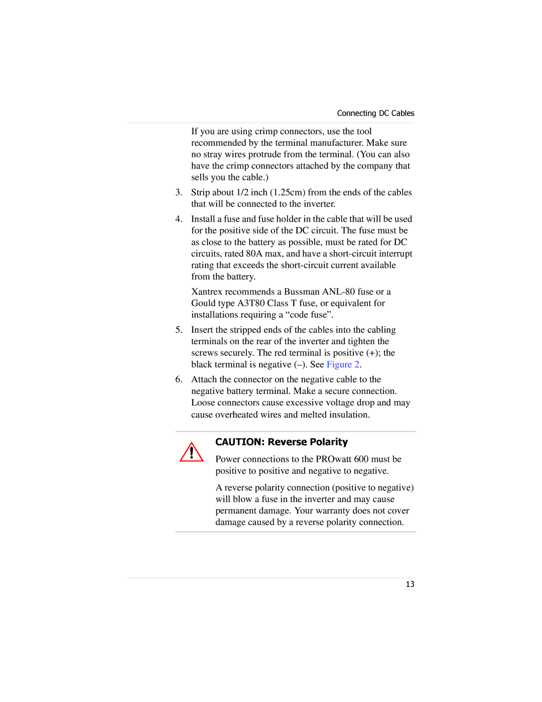 Xantrex Technology PROwatt 600 manual Connecting DC Cables 