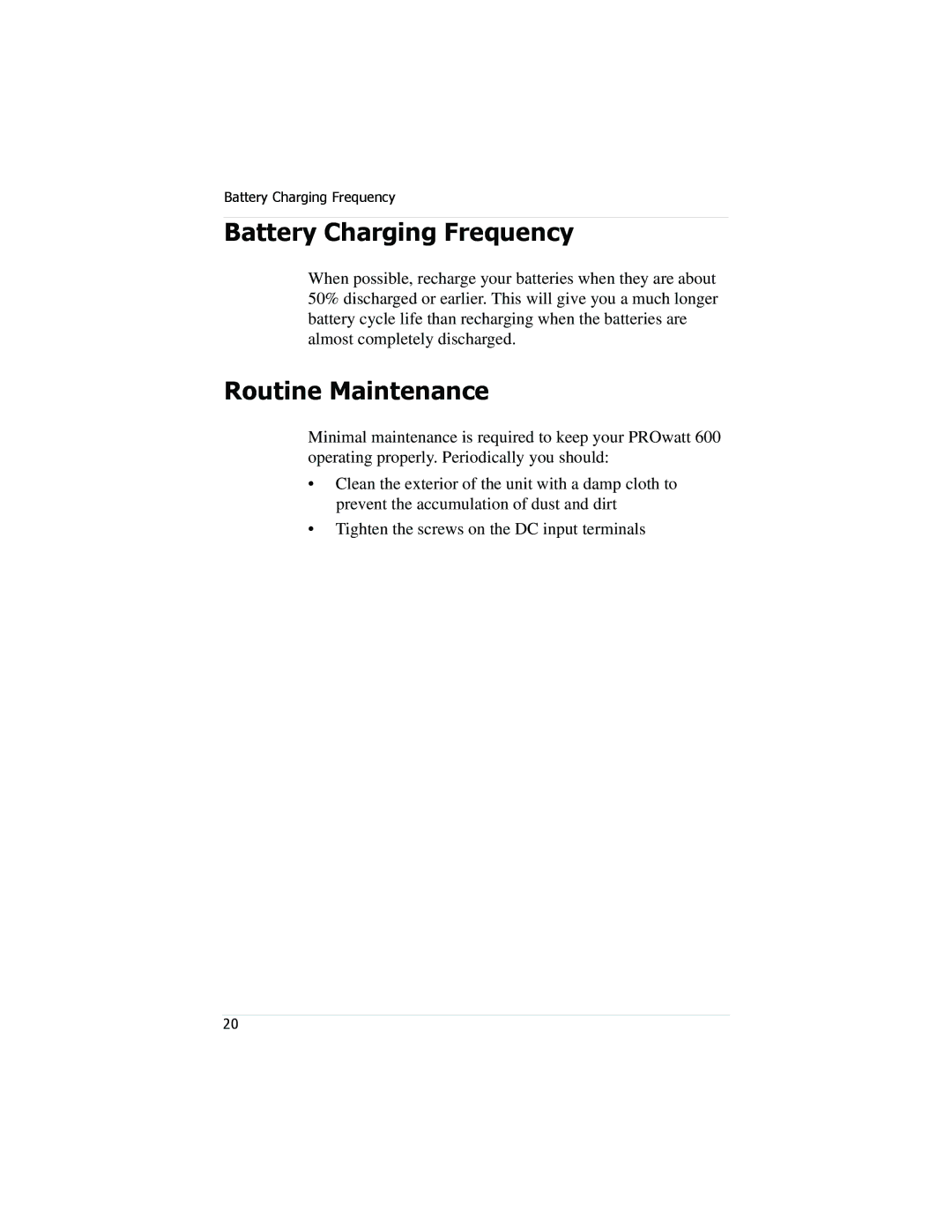 Xantrex Technology PROwatt 600 manual Battery Charging Frequency, Routine Maintenance 