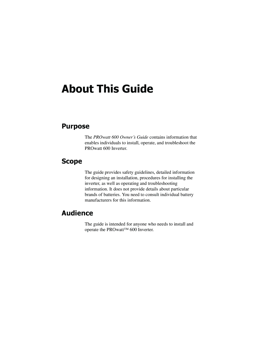 Xantrex Technology PROwatt 600 manual About This Guide, Purpose, Scope, Audience 