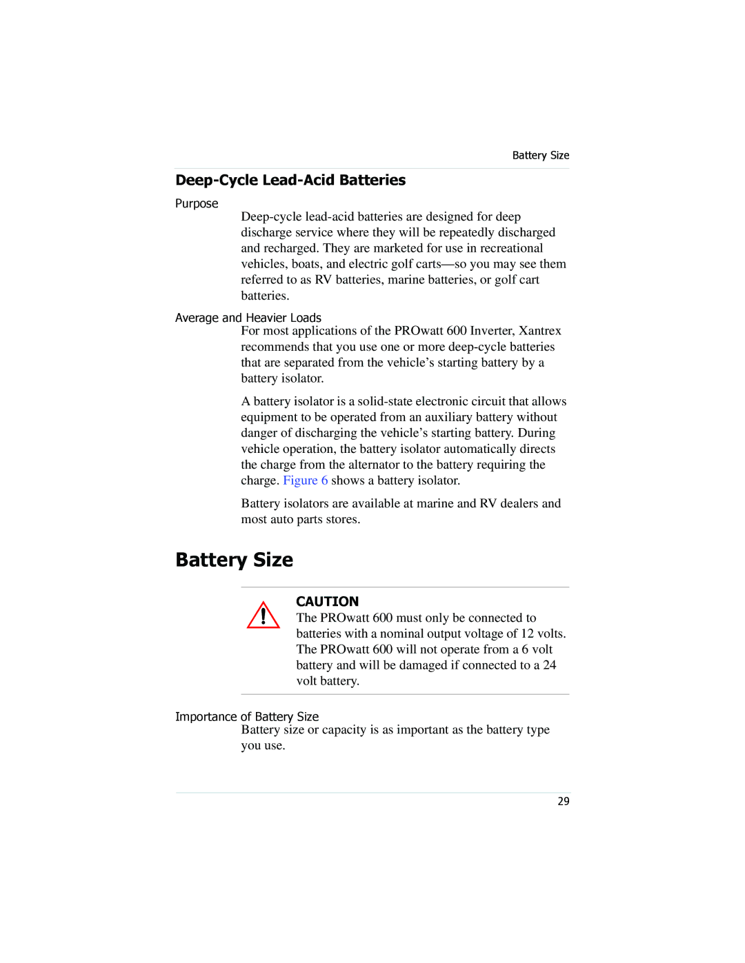 Xantrex Technology PROwatt 600 manual Battery Size, Deep-Cycle Lead-Acid Batteries 