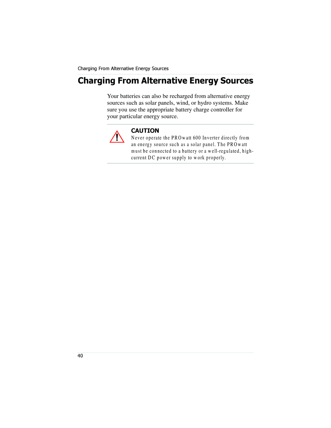 Xantrex Technology PROwatt 600 manual Charging From Alternative Energy Sources 