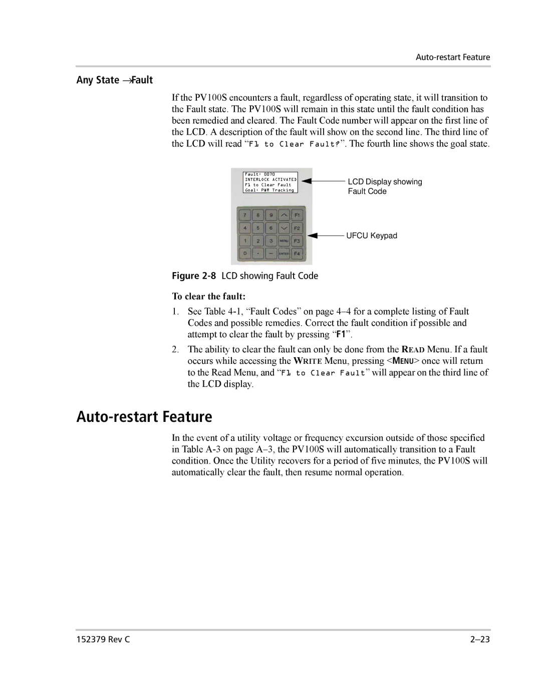 Xantrex Technology PV100S-208 manual Auto-restart Feature, Any State → Fault, To clear the fault 