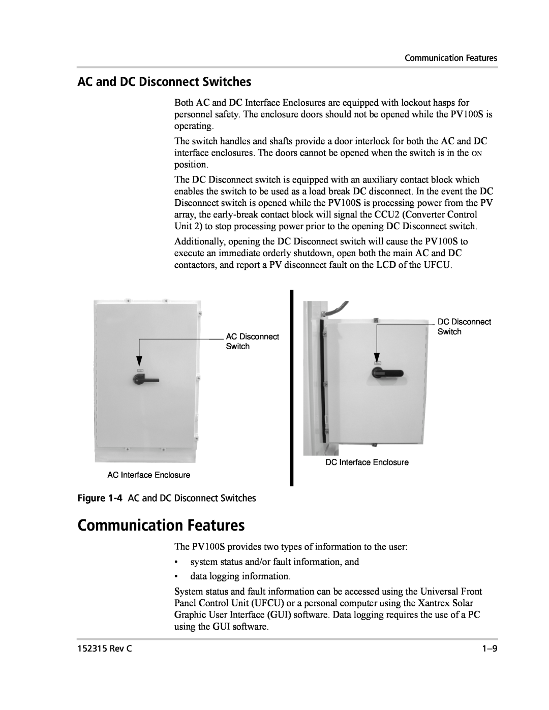 Xantrex Technology PV100S-480 installation manual Communication Features, AC and DC Disconnect Switches 