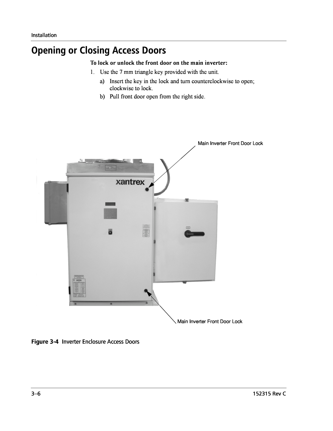 Xantrex Technology PV100S-480 Opening or Closing Access Doors, To lock or unlock the front door on the main inverter 