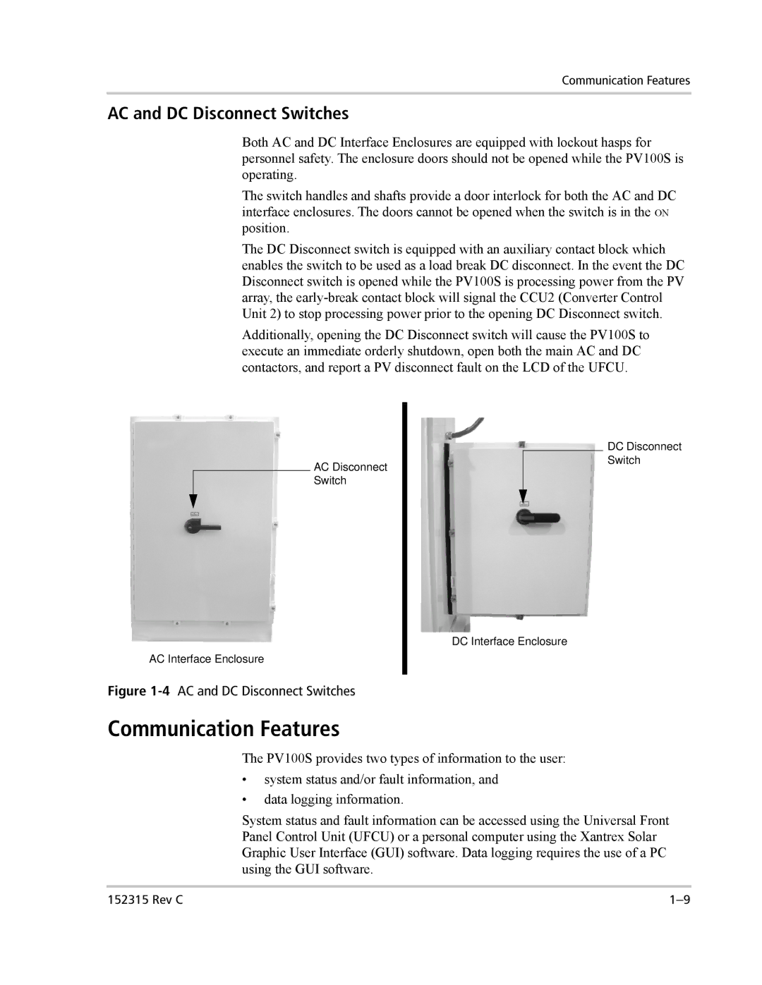 Xantrex Technology PV100S-480 installation manual Communication Features, AC and DC Disconnect Switches 