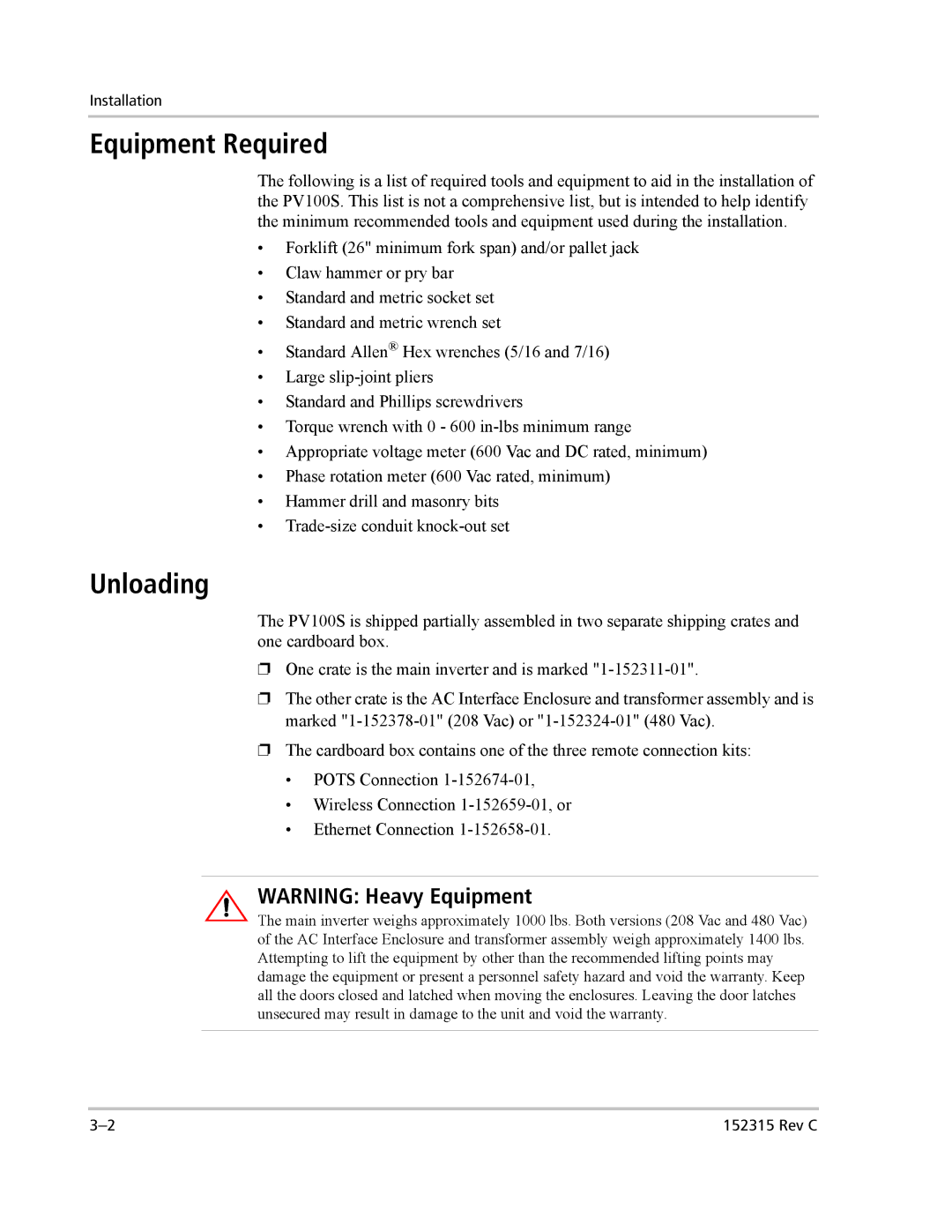 Xantrex Technology PV100S-480 installation manual Equipment Required, Unloading 