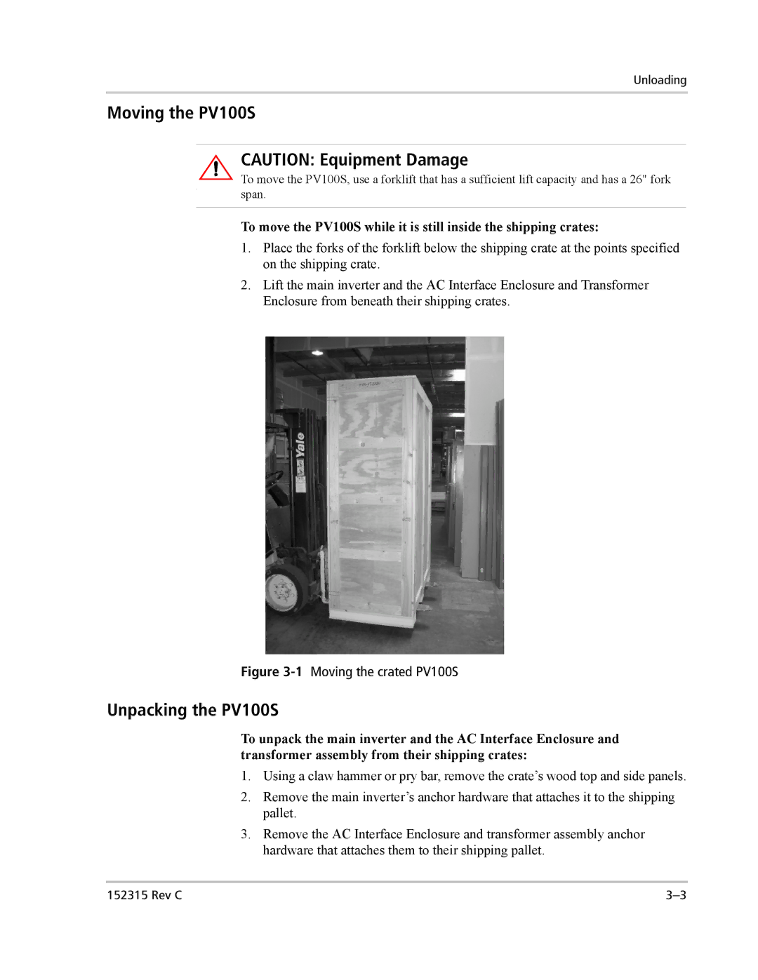 Xantrex Technology PV100S-480 installation manual Moving the PV100S, Unpacking the PV100S 