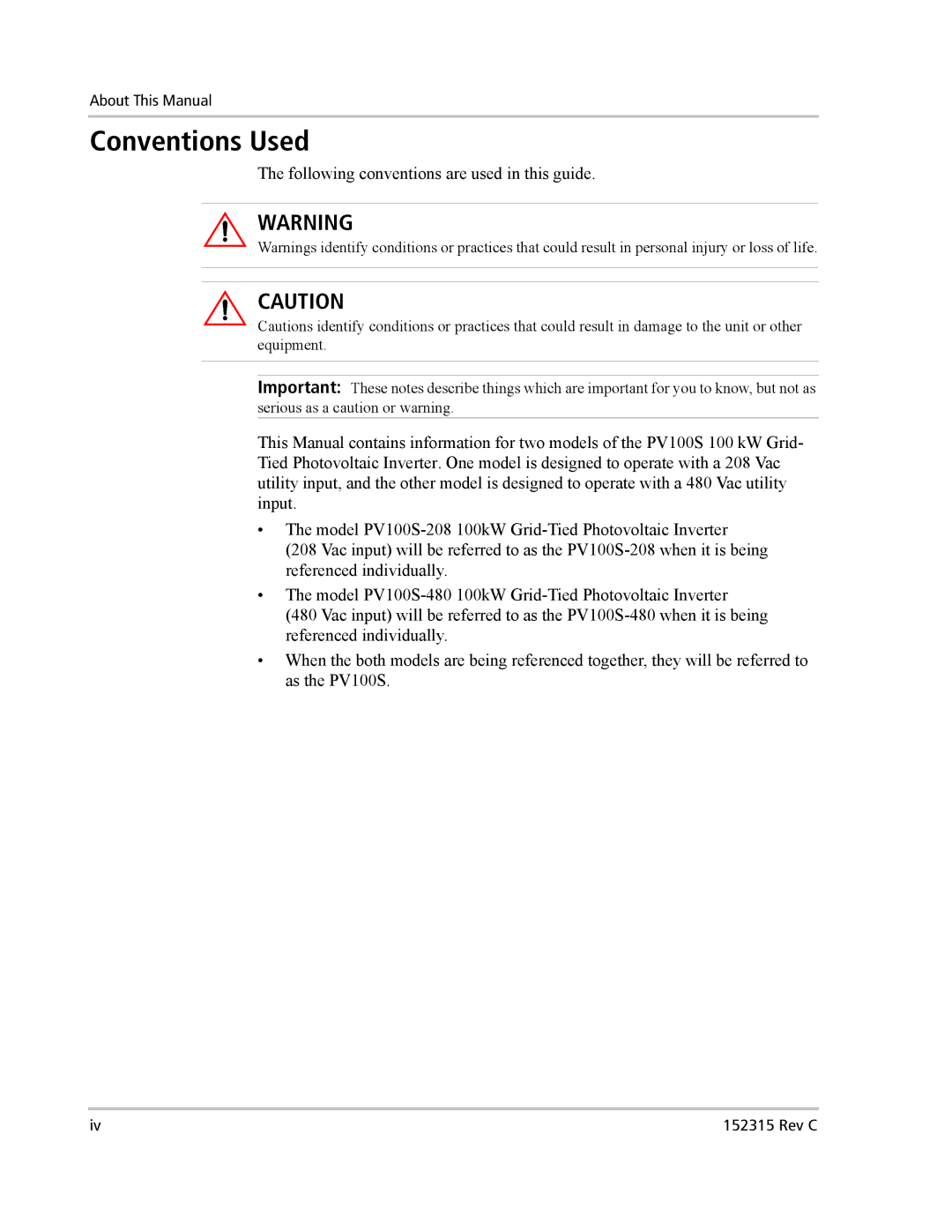 Xantrex Technology PV100S-480 installation manual Conventions Used, Following conventions are used in this guide 