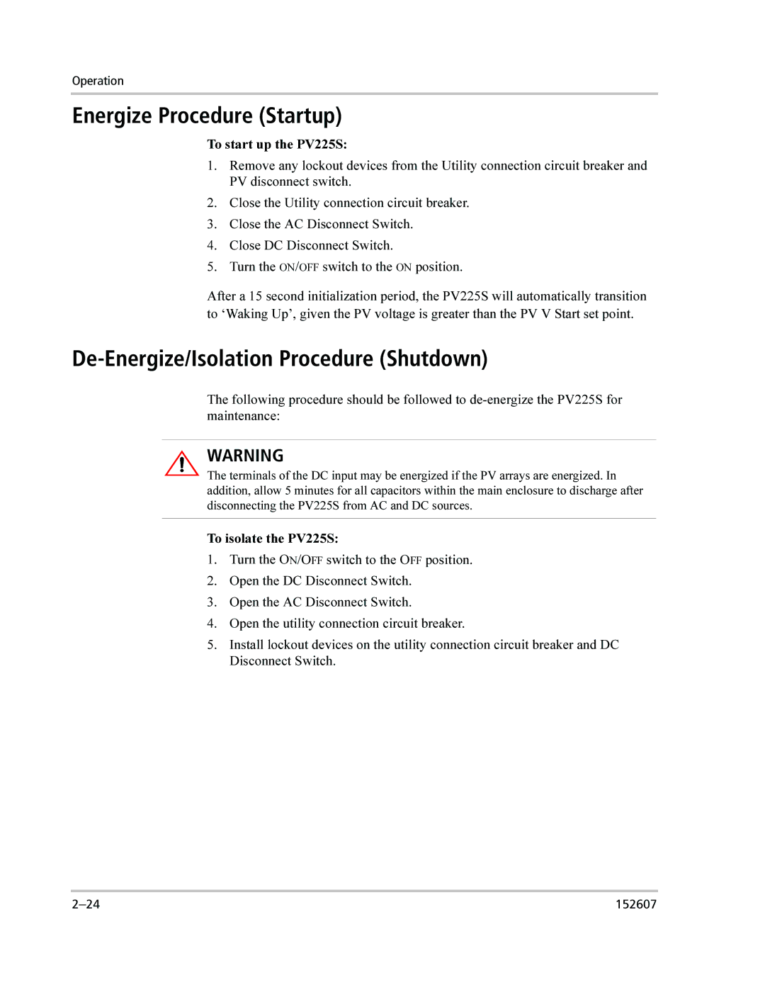 Xantrex Technology PV225S-480-P manual Energize Procedure Startup, De-Energize/Isolation Procedure Shutdown 