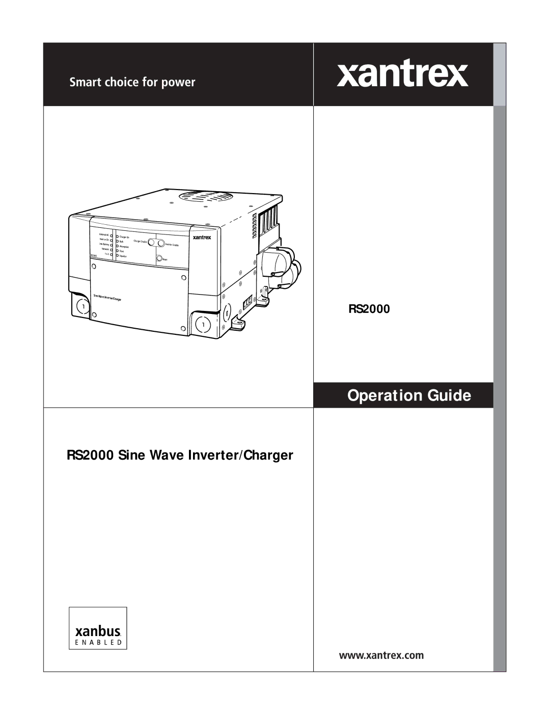 Xantrex Technology RS2000 manual Operation Guide 