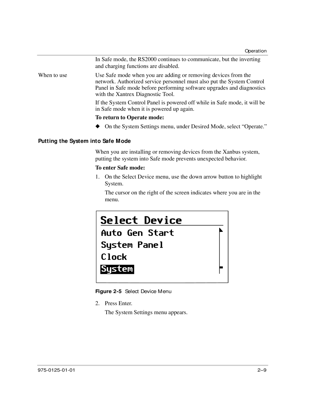 Xantrex Technology RS2000 manual Putting the System into Safe Mode, To return to Operate mode, To enter Safe mode 