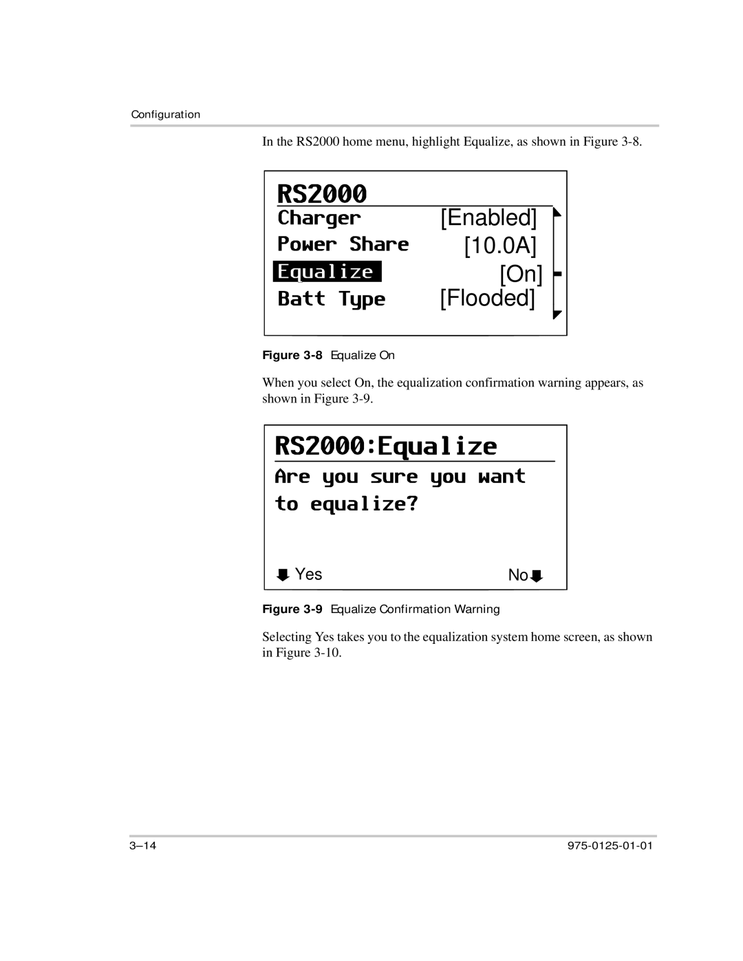 Xantrex Technology RS2000 manual 9Equalize Confirmation Warning 