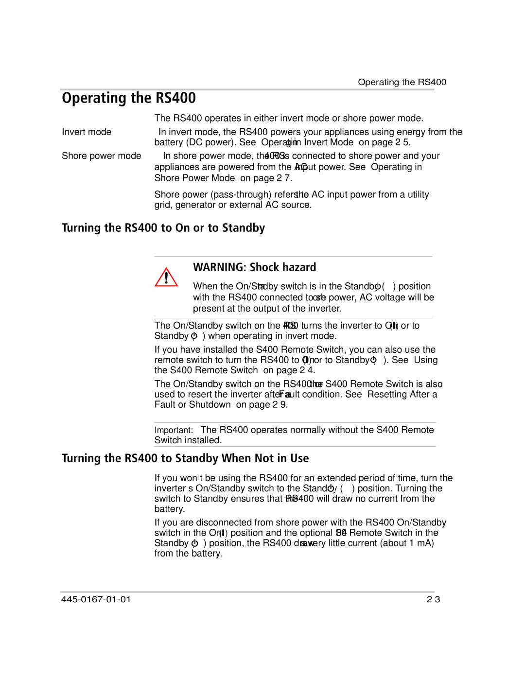 Xantrex Technology manual Operating the RS400, Turning the RS400 to On or to Standby 