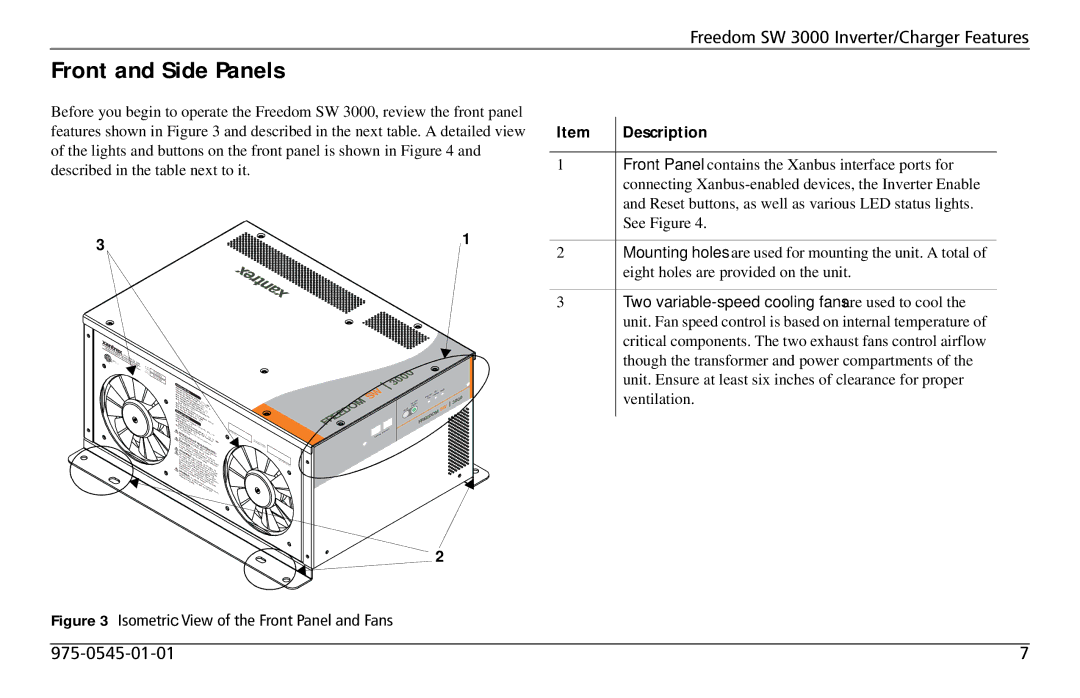 Xantrex Technology SW 3000 Two variable-speed cooling fans are used to cool, Though the transformer and power compartments 