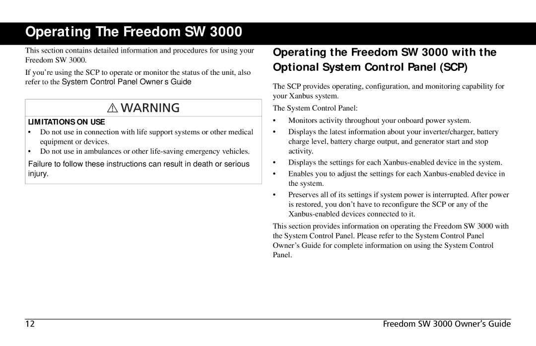 Xantrex Technology SW 3000 user service Operating The Freedom SW, Limitations on USE 