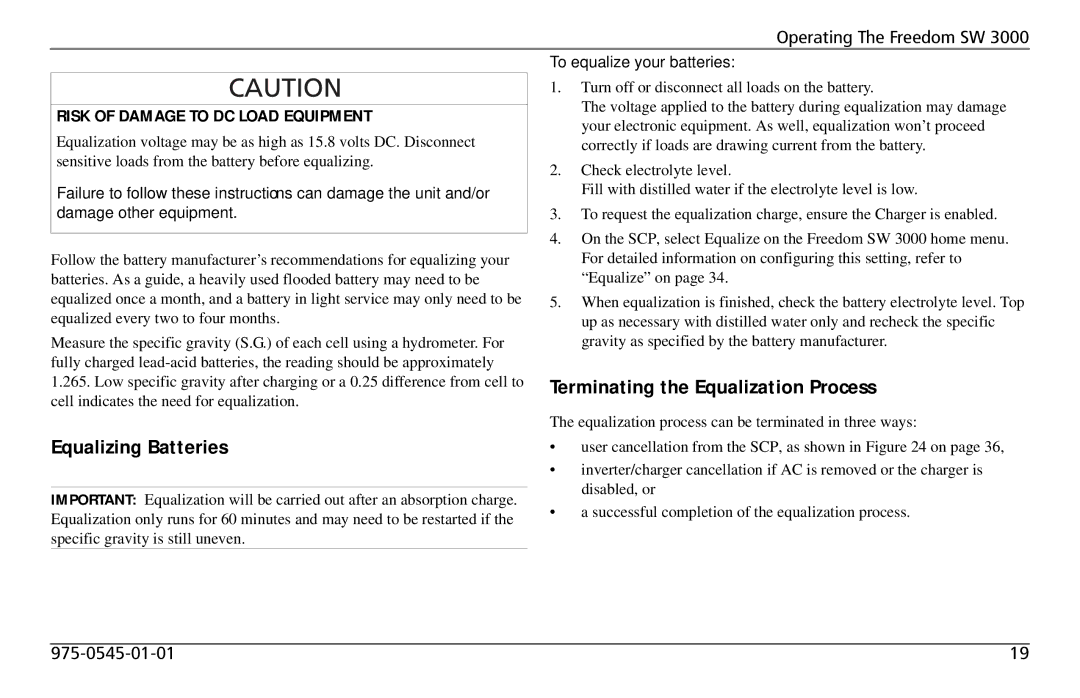 Xantrex Technology SW 3000 Equalizing Batteries, Terminating the Equalization Process, Risk of Damage to DC Load Equipment 