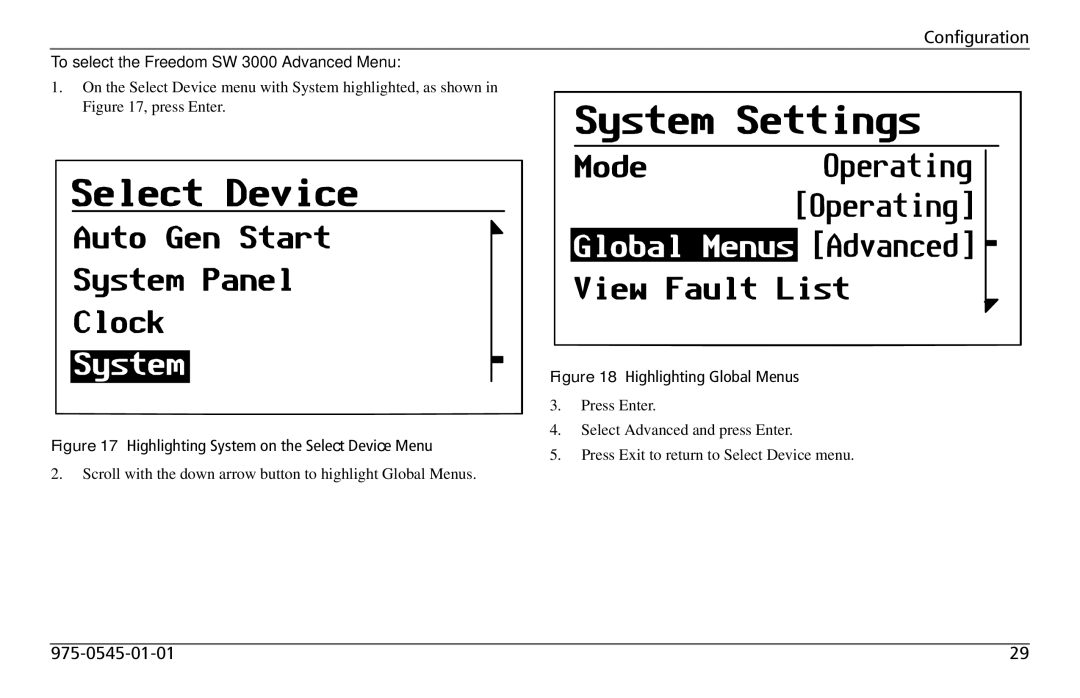 Xantrex Technology To select the Freedom SW 3000 Advanced Menu, Highlighting System on the Select Device Menu 