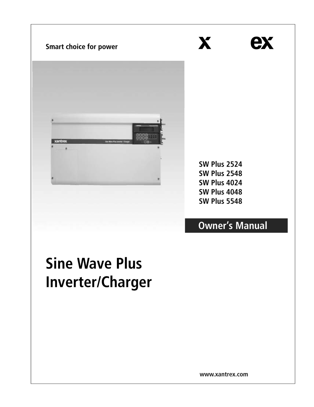 Xantrex Technology SW Plus 4024, SW Plus 2524, SW Plus 5548, SW Plus 2548, SW Plus 4048 owner manual 