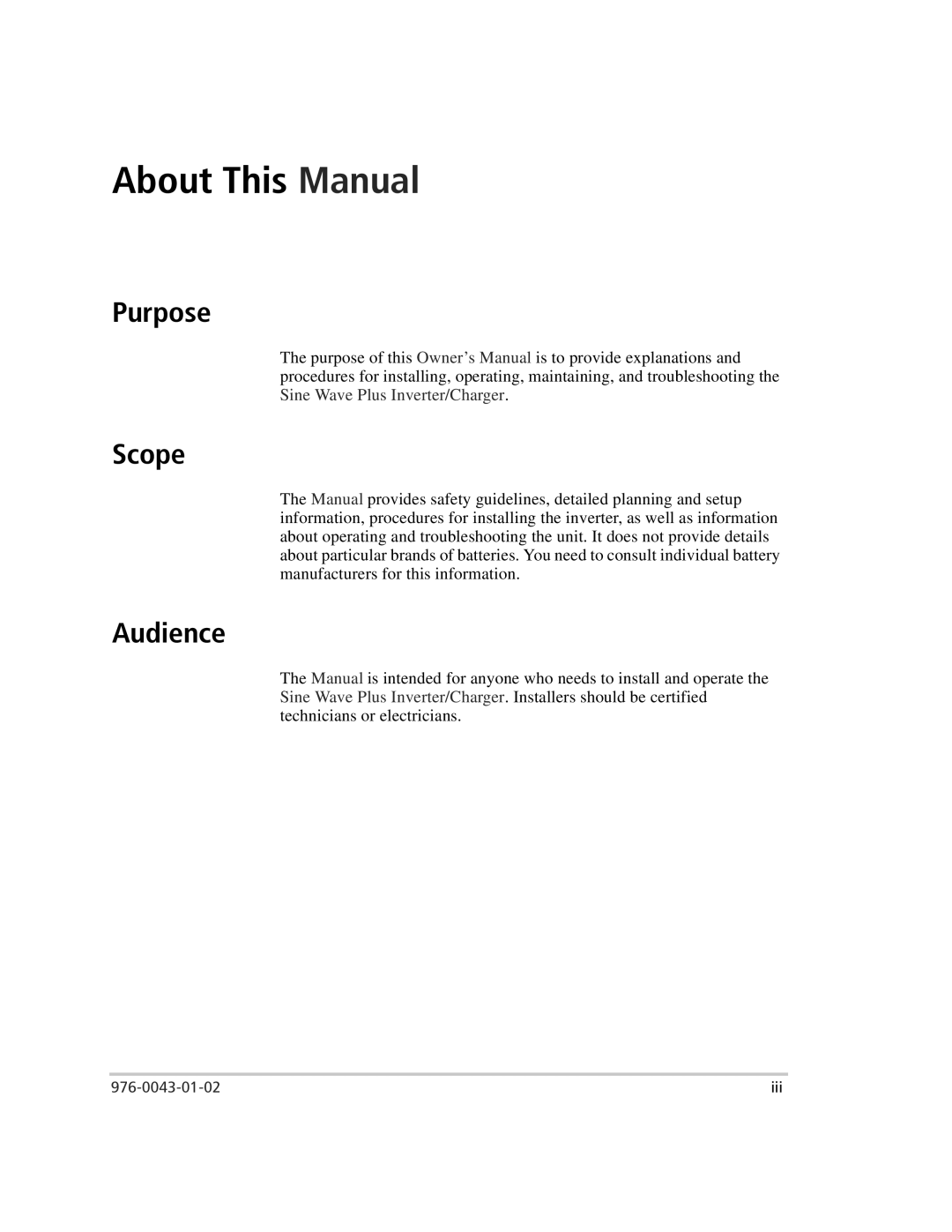 Xantrex Technology SW Plus 2524, SW Plus 5548, SW Plus 4024, SW Plus 2548, SW Plus 4048 owner manual Purpose Scope, Audience 