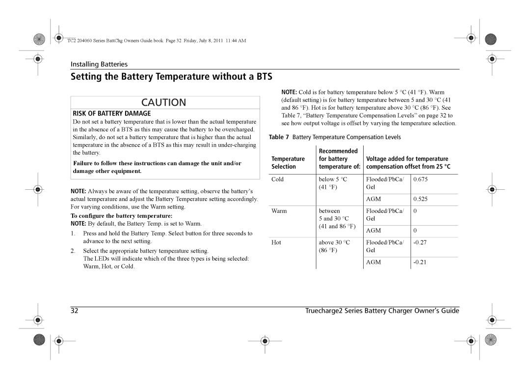 Xantrex Technology TC2 204060 manual Setting the Battery Temperature without a BTS, Risk of Battery Damage 