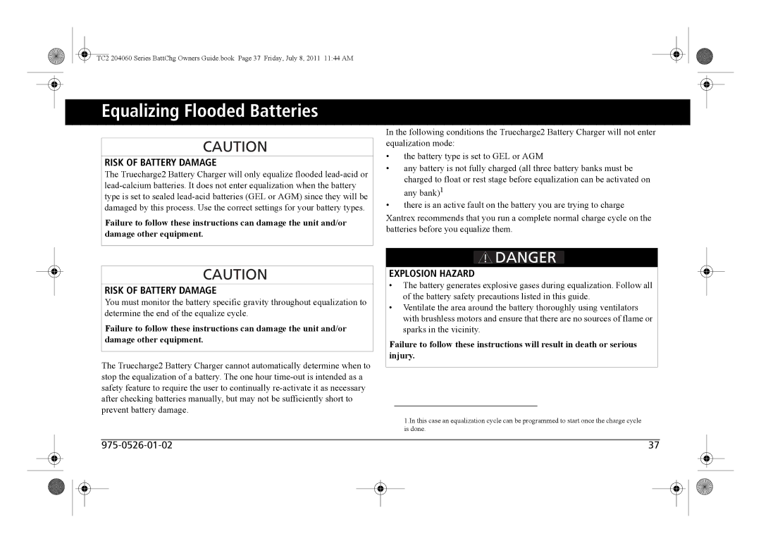 Xantrex Technology TC2 204060 manual Equalizing Flooded Batteries, Risk of Battery Damage 