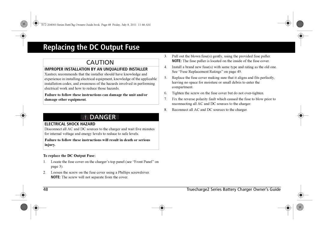 Xantrex Technology TC2 204060 manual Replacing the DC Output Fuse, Improper Installation by AN Unqualified Installer 