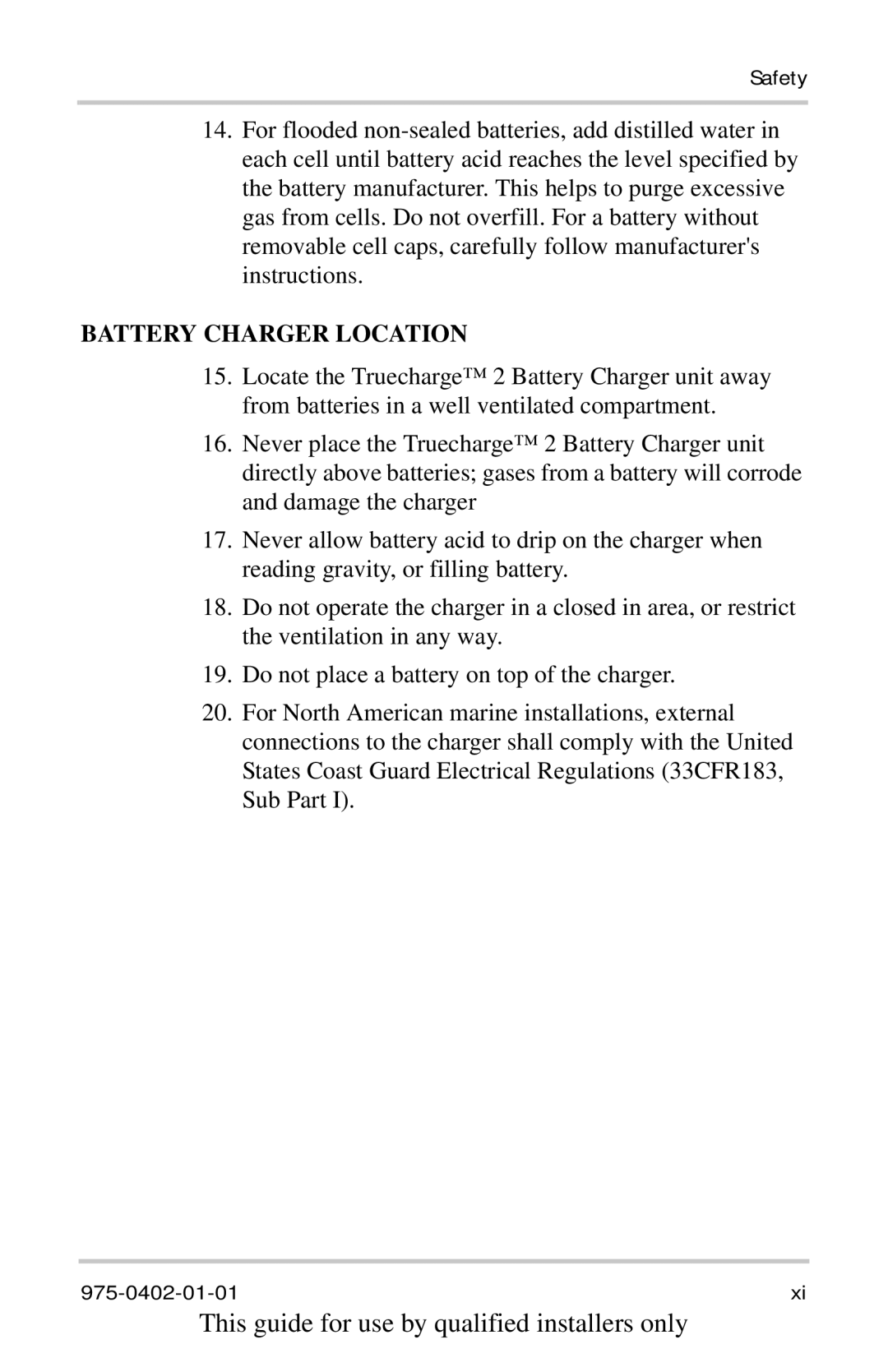 Xantrex Technology 30A24V, TC2012, TC1524, TC1512, TC5024, TC2024, TC6012, TC4012, TC5012, TC1012, TC3024 Battery Charger Location 