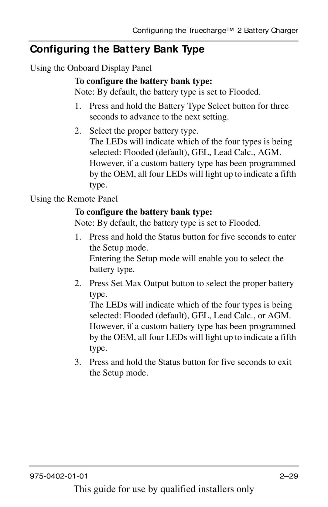 Xantrex Technology TC3024, TC2012, TC1524, TC1512 manual Configuring the Battery Bank Type, To configure the battery bank type 