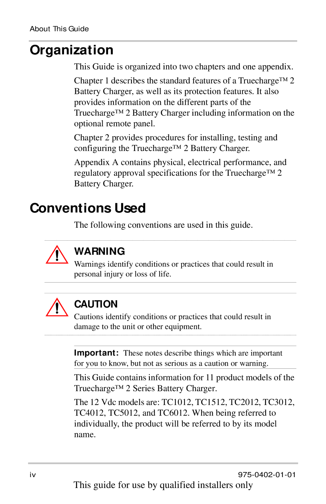 Xantrex Technology TC4012, TC2012, TC1524, TC1512, TC5024, TC2024, TC6012, TC5012, TC1012, TC3024 Organization, Conventions Used 