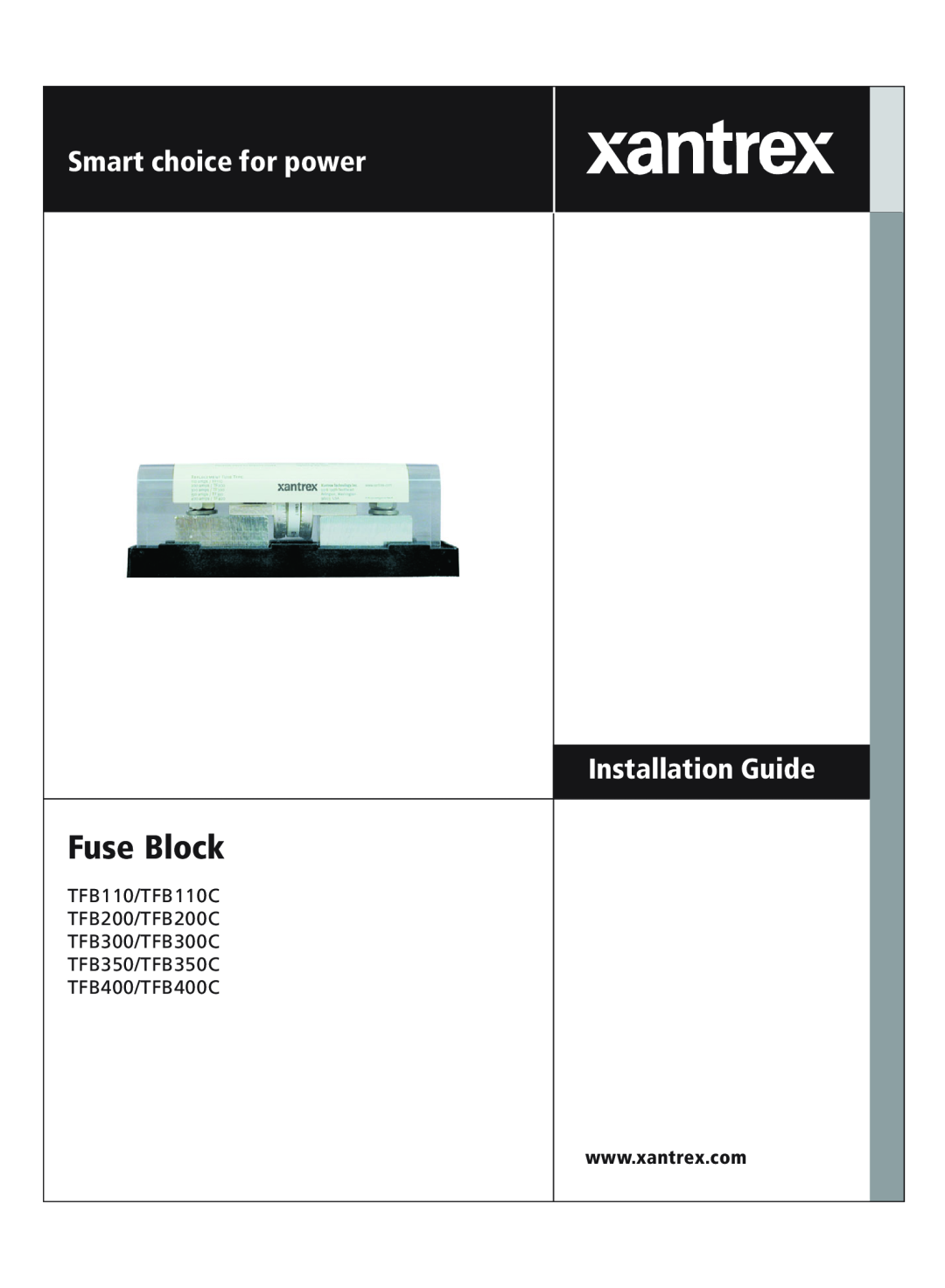 Xantrex Technology TFB350C, TFB300C, TFB200C manual Smart choice for power Installation Guide, Fuse Block, TFB400/TFB400C 