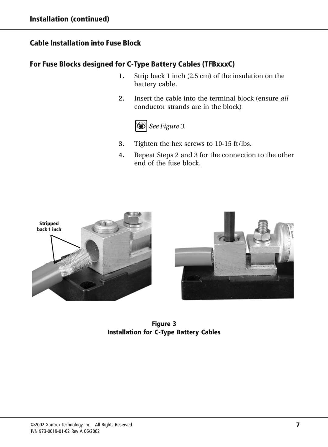 Xantrex Technology TFB400C, TFB350C, TFB300C manual Installation continued Cable Installation into Fuse Block, See Figure 