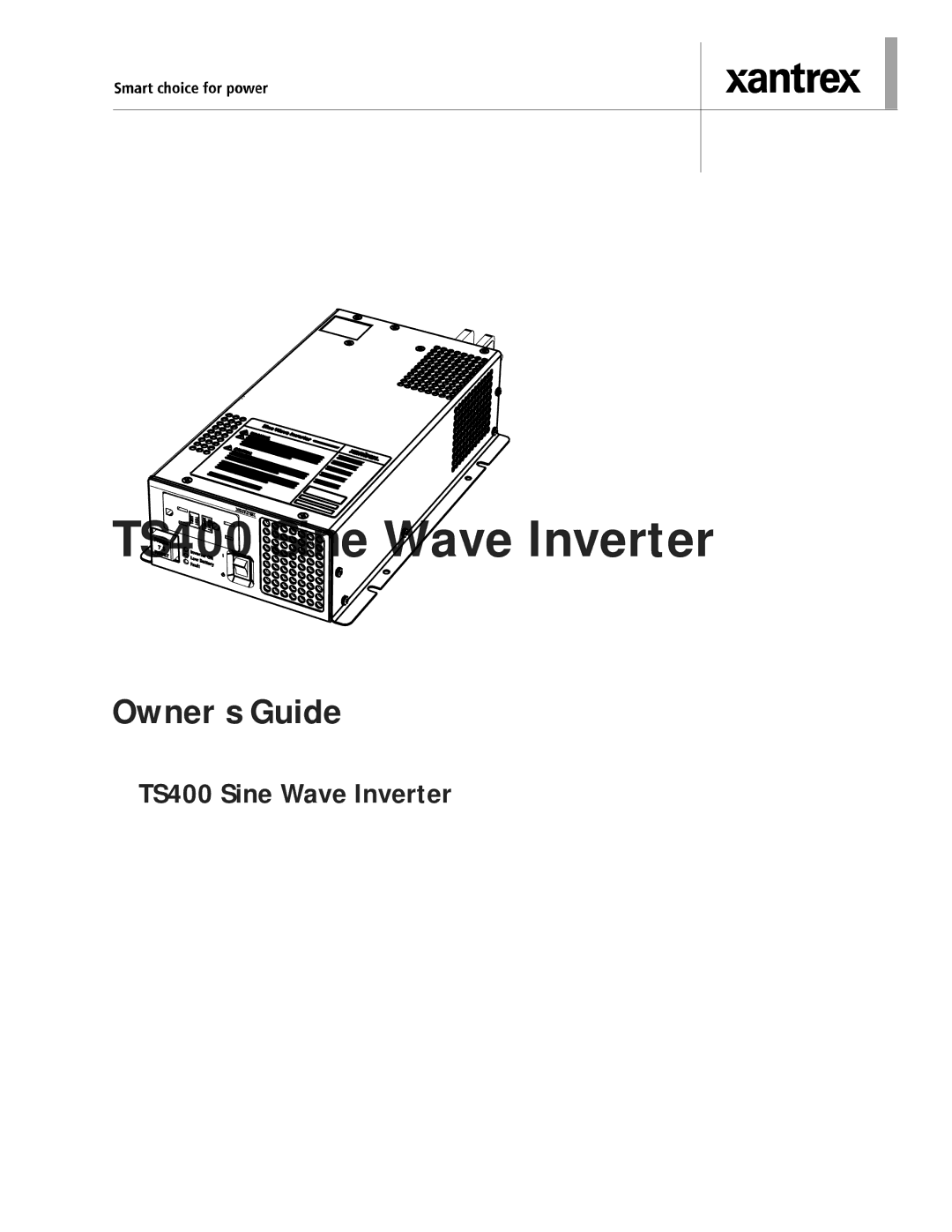 Xantrex Technology manual TS400 Sine Wave Inverter 