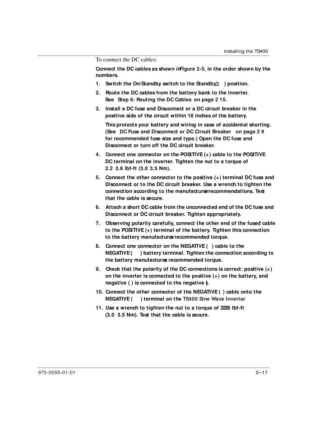 Xantrex Technology TS400 manual To connect the DC cables 