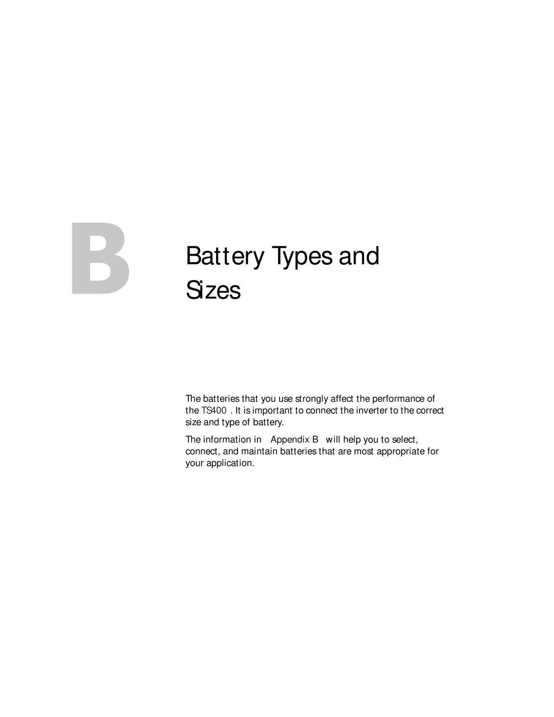 Xantrex Technology TS400 manual Battery Types and Sizes 