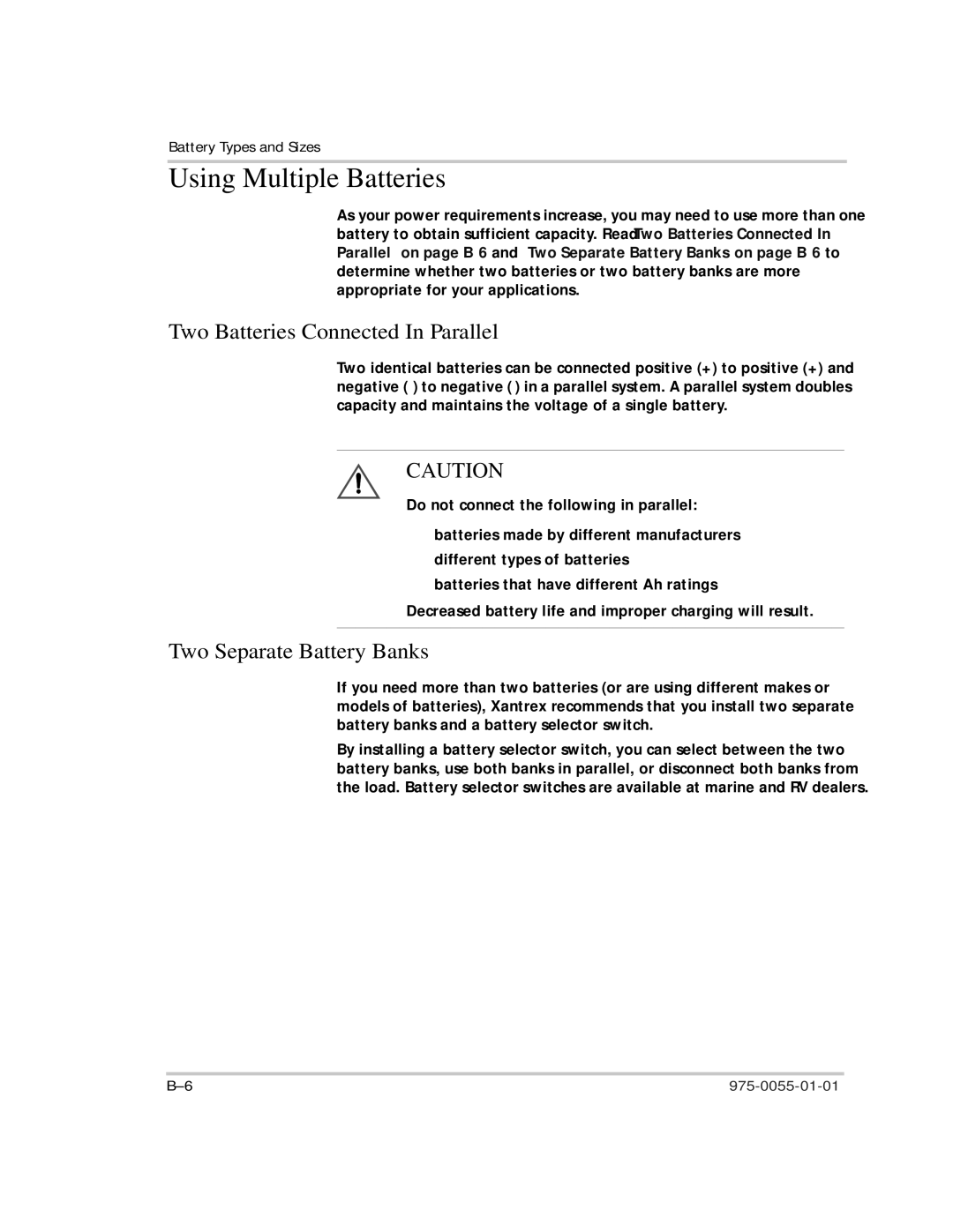 Xantrex Technology TS400 manual Using Multiple Batteries, Two Batteries Connected In Parallel, Two Separate Battery Banks 