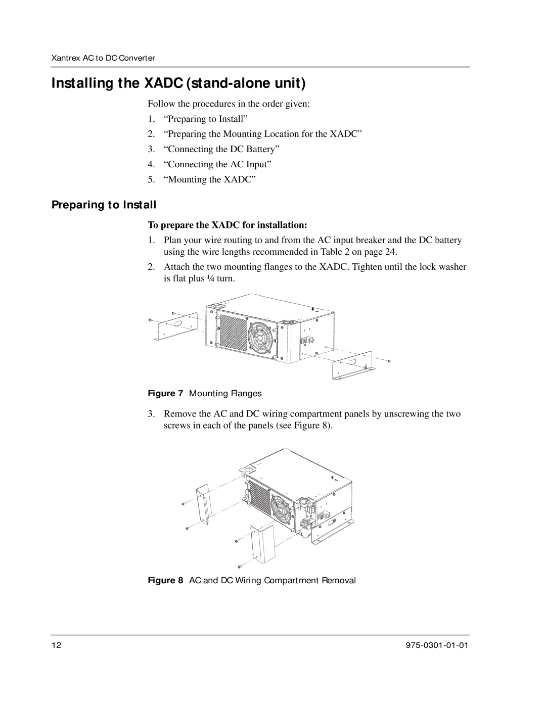 Xantrex Technology XADC Installing the Xadc stand-alone unit, Preparing to Install, To prepare the Xadc for installation 