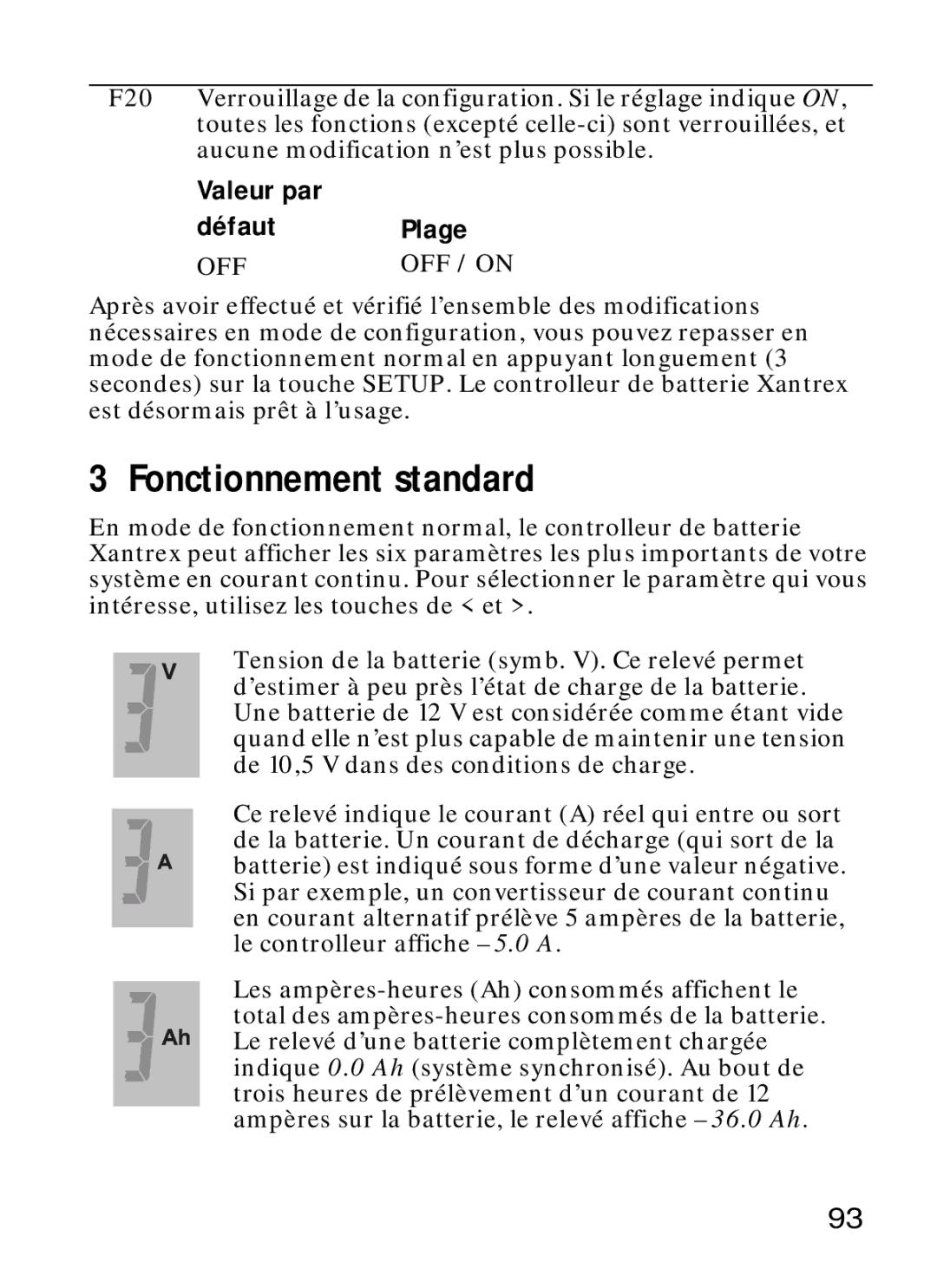 Xantrex Technology Xantrex Battery Monitor manual Fonctionnement standard 