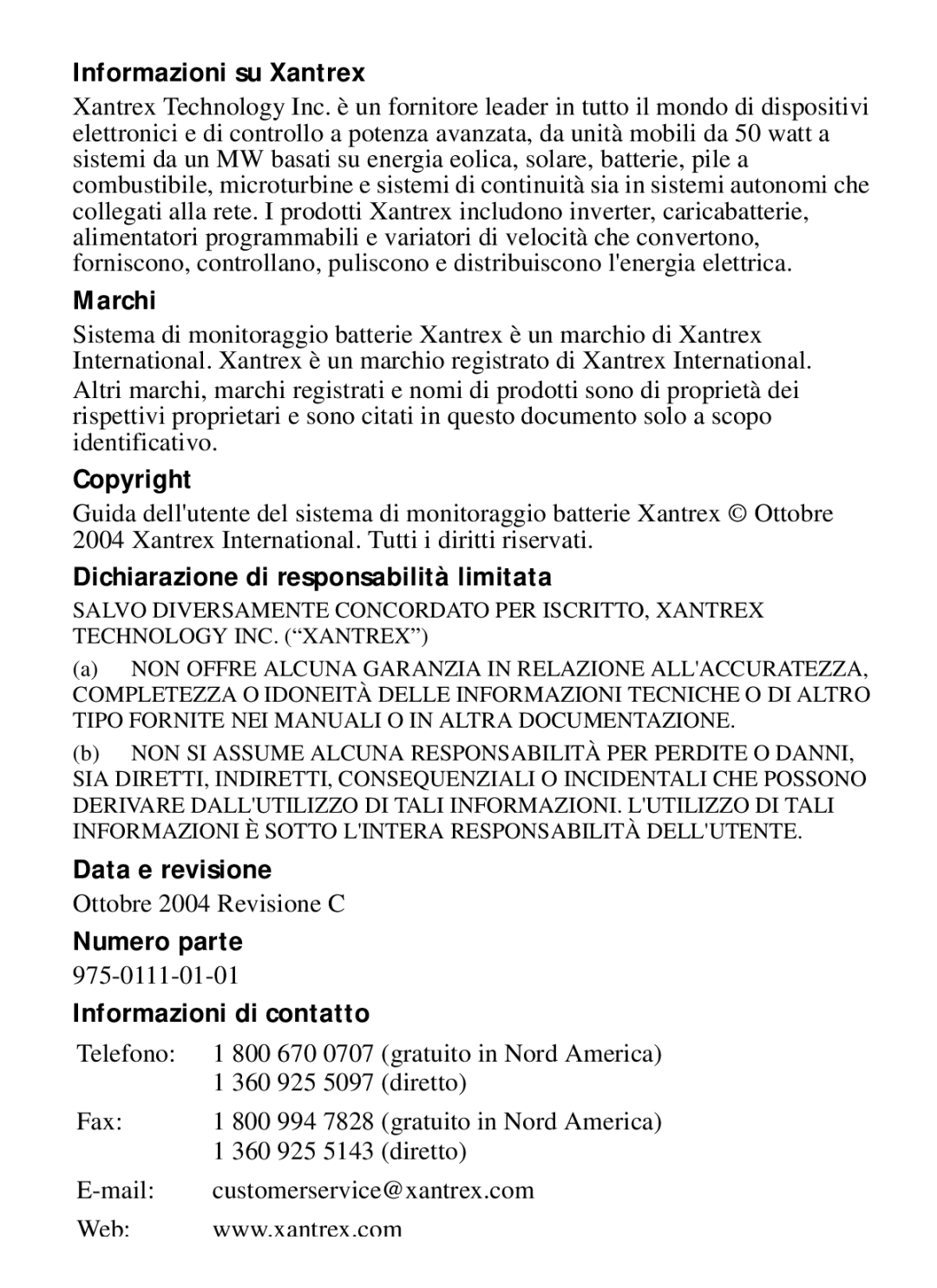 Xantrex Technology Xantrex Battery Monitor manual Informazioni su Xantrex, Marchi, Dichiarazione di responsabilità limitata 